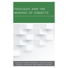 Foucault and the Making of Subjects Paperback Book