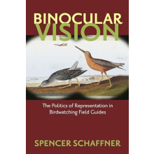 Binocular Vision by Spencer Schaffner Paperback Book