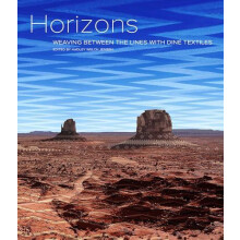 Horizons Weaving Between the Lines with Dine Textiles Hardcover Book