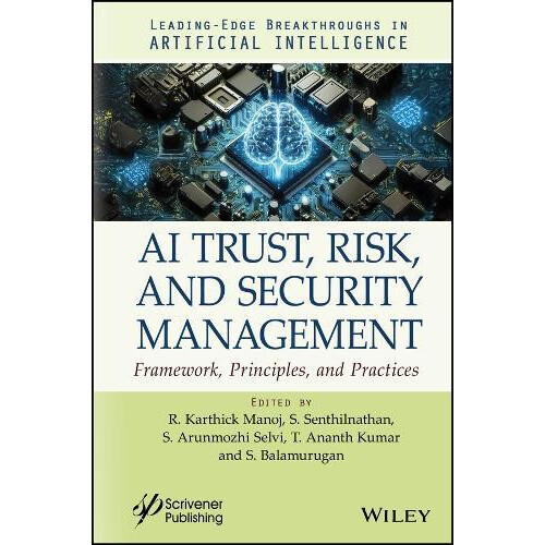 AI Trust Risk and Security Management Hardcover Book