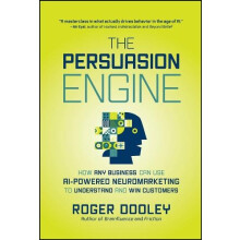 Persuasion Engine by Roger Dooley Hardcover Book