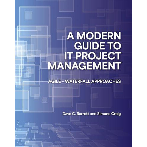Modern Guide to IT Project Management by Simone Craig Paperback Book