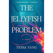 Jellyfish Problem by Tessa Yang Hardcover Book