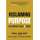 Reclaiming Purpose by Paul LeBlanc Hardcover Book 1