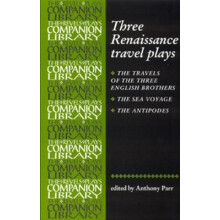 Three Renaissance Travel Plays Paperback Book