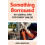Something Borrowed by Joel Graffley Paperback Book 1