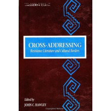 CrossAddressing Resistance Literature and Cultural Borders Paperback B