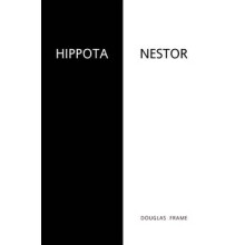 Hippota Nestor by Douglas Frame Paperback Book