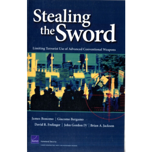 Stealing the Sword Limiting Terrorist Use of Advanced Conventional Wea