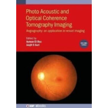 Photo Acoustic and Optical Coherence Tomography Imaging Volume 3 Angio