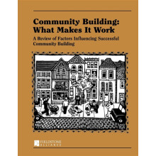 Community Building What Makes It Work A Review of Factors Influencing