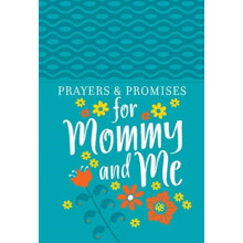 Prayers Promises for Mommy and Me by Broadstreet Publishing Paperback
