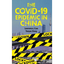COVID19 EPIDEMIC IN CHINA THE by LAU LAWRENCE J Hardcover Book