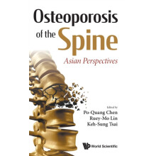 OSTEOPOROSIS OF THE SPINE ASIAN PERSPECTIVES by CHEN POQUANG Hardcover
