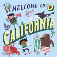 Welcome to California by Asa Gilland Hardcover Book