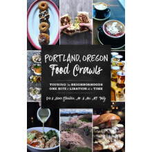 Portland Oregon Food Crawls Touring the Neighborhoods One Bite and Lib