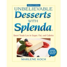 Unbelievable Desserts with Splenda Sweet Treats Low in Sugar Fat and C