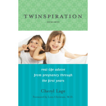 Twinspiration RealLife Advice from Pregnancy through the First Year an