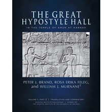 The Great Hypostyle Hall in the Temple of Amun at Karnak Volume 1 Part