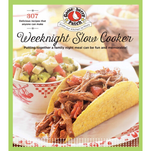 Weeknight Slow Cooker by Gooseberry Patch Paperback Book