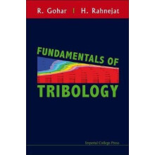 FUNDAMENTALS OF TRIBOLOGY by GOHAR R Hardcover Book