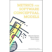 METRICS FOR SOFTWARE CONCEPTUAL MODELS by GENERO MARCELA Hardcover Boo