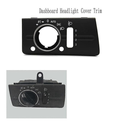 Dashboard Headlight Lamp Switch Cover Trim Replacement for W211 E Class 320 350 550 2003-2008 Type B 1