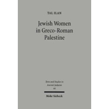 Jewish Women in GrecoRoman Palestine An Inquiry into Image and Status