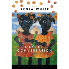 Casual Conversation by Renia White Paperback Book