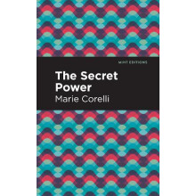 The Secret Power by Marie Corelli Hardcover Book