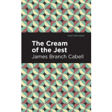 The Cream of the Jest by James Branch Cabell Paperback Book