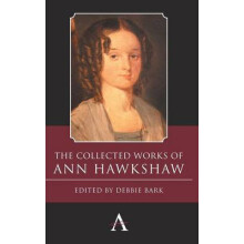 The Collected Works of Ann Hawkshaw Hardcover Book