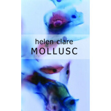Mollusc by Helen Clare Paperback Book