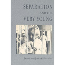 Separation and the Very Young by James Robertson Paperback Book