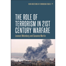 The role of terrorism in twentyfirstcentury warfare by Susanne Martin
