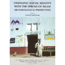 Changing Social Identity with the Spread of Islam Archaeological Persp