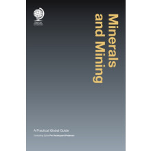 Minerals and Mining A Practical Global Guide Hardcover Book