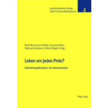 Leben um jeden Preis Entscheidungsfindung in der Intensivmedizin Paper