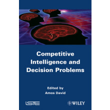 Competitive Intelligence and Decision Problems Hardcover Book