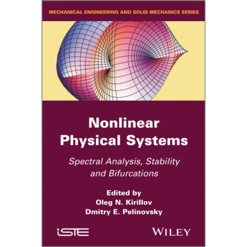 Nonlinear Physical Systems by Pelinovsky Dmitry E. McMaster University
