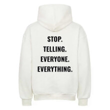 (XXL) Stop Telling White Hoodie Pullover Rockinstone