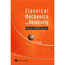 CLASSICAL MECHANICS RELATIVITY by MULLERKIRSTEN HARALD J W Hardcover B