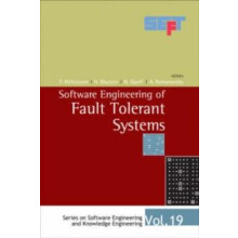 SOFTWARE ENGINEERING OF FAULT TOLERANT.. by AL P PELLICCIONE ET Hardco