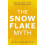 Snowflake Myth by Alex Atherton Paperback Book 1
