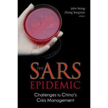 SARS EPIDEMIC THE by WONG JOHN Hardcover Book