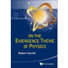 ON THE EMERGENCE THEME OF PHYSICS by CARROLL ROBERT Hardcover Book