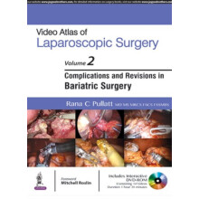 Video Atlas of Laparoscopic Surgery Volume Two Complications and Revis