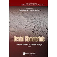 DENTAL BIOMATERIALS by SACHER EDWARD Hardcover Book