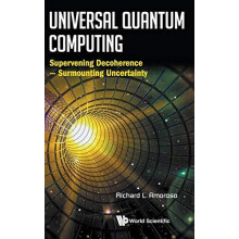 UNIVERSAL QUANTUM COMPUTING by AMOROSO RICHARD L Hardcover Book