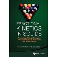 FRACTIONAL KINETICS IN SOLIDS by UCHAIKIN VLADIMIR Hardcover Book